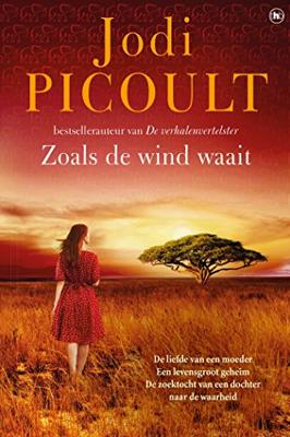 Zoals de wind waait - Jodi Picoult - ebook Zoals de wind waait - Jodi Picoult - ebook