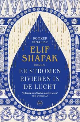 ER STROMEN RIVIEREN IN DE LUCHT - Elif Shafak - ebook