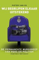 Wij begrijpen elkaar uitstekend - Pieter van Os - ebook - thumbnail