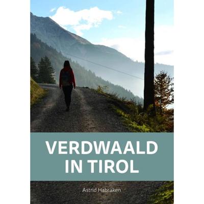 Verdwaald in Tirol (Paperback)