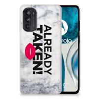 Motorola Moto G52/G82 | Siliconen hoesje | met naam Already Taken White - thumbnail