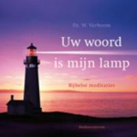 Uw woord is mijn lamp - W. Verboom - ebook - thumbnail