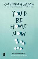You'd Be Home Now - thumbnail