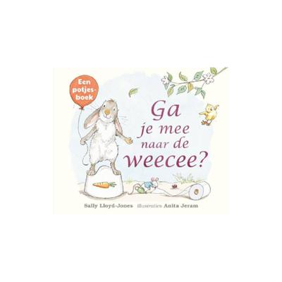 Ga je mee naar de weecee? (Kartonboek)