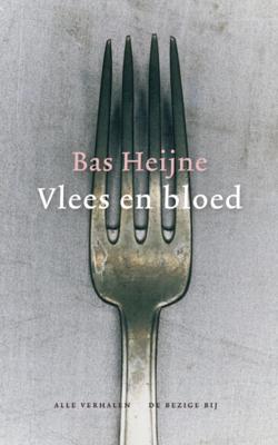 Vlees en bloed - Bas Heijne - eBook (9789023448747)