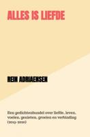 Alles is Liefde - Rein Adriaensen - Paperback (9789464350418) - thumbnail