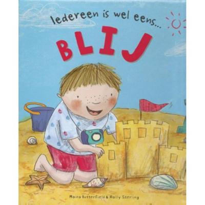 Iedereen is wel eens...blij! - Moira Butterfield - Hardcover (9789053416099)