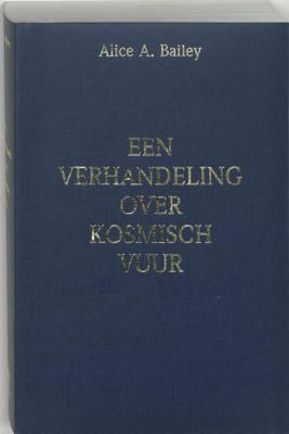 Een verhandeling over Kosmisch vuur (Paperback)