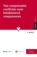 Van compensatieconflicten naar betekenisvol compenseren - R. Rijnhout - ebook - thumbnail