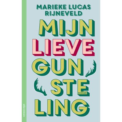 Mijn lieve gunsteling Mijn lieve gunsteling