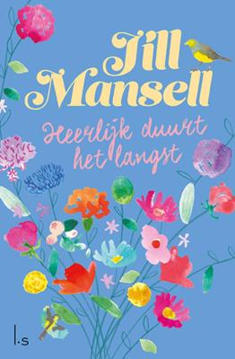 Heerlijk duurt het langst - Jill Mansell - Paperback (9789021028125)