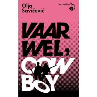 Vaarwel, Cowboy (Paperback)