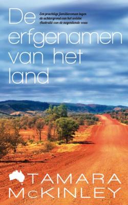 De erfgenamen van het land - Tamara McKinley - eBook (9789032513665)