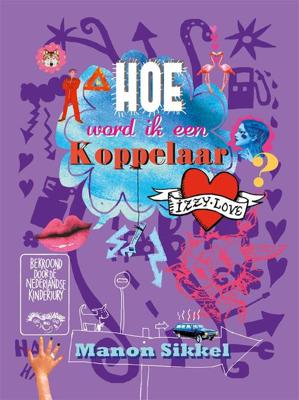 Hoe word ik een koppelaar in 333 stapjes door Izzylove - Manon Sikkel - ebook