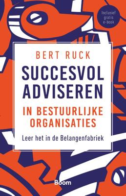 Succesvol adviseren in bestuurlijke organisaties (Paperback)