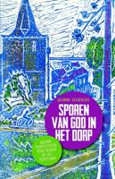 Sporen van God in het dorp - Jacobine Gelderloos - ebook - thumbnail