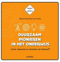 Duurzaam pionieren in het onderwijs (Hardback) - thumbnail