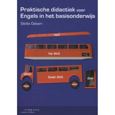 Praktische didactiek voor Engels in het basisonderwijs (Paperback)