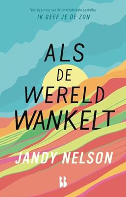 Als de wereld wankelt