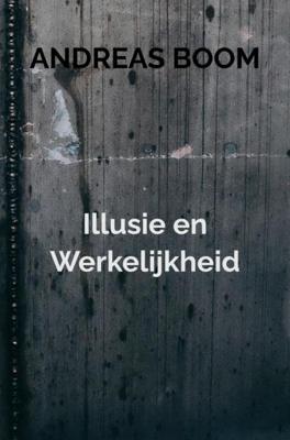 Illusie en Werkelijkheid - (ISBN:9789464181975)