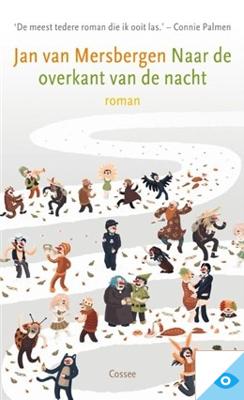 Naar de overkant van de nacht - Jan van Mersbergen - ebook
