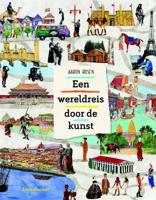 Een wereldreis door de kunst (Hardback) - thumbnail