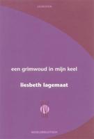 Een grimwoud in mijn keel (Paperback) - thumbnail