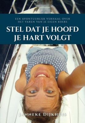 Stel dat je hoofd je hart volgt (Paperback) Stel dat je hoofd je hart volgt (Paperback)