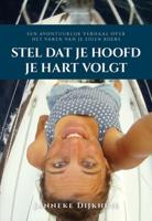 Stel dat je hoofd je hart volgt (Paperback) - thumbnail
