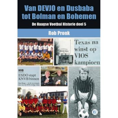 Van DEVJO en Dusbaba tot Bolman en Bohemen - Rob Pronk - Paperback (9789492273291)