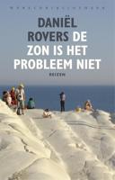 De zon is het probleem niet - Daniël Rovers - ebook - thumbnail