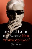 Een vrouw op 1000 graden - Hallgrimur Helgason - eBook (9789029593335) - thumbnail