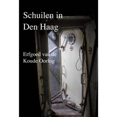 Schuilen in Den Haag (Hardback)