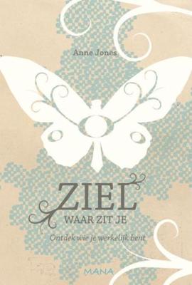 Ziel, waar zit je? - Anne Jones - eBook (9789049107338)