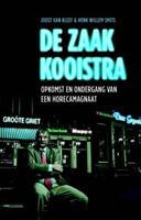 De zaak Kooistra - Joost van Kleef, Henk Willem Smits - ebook - thumbnail