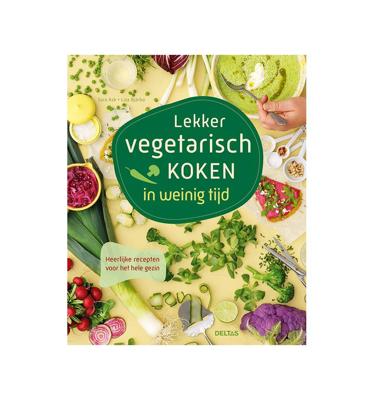 Lekker vegetarisch koken in weinig tijd (Hardback)