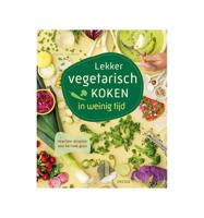 Lekker vegetarisch koken in weinig tijd (Hardback) - thumbnail