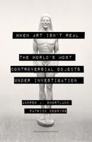 When Art Isn´t Real - Andrew Shortland, Patrick Degryse - ebook - thumbnail
