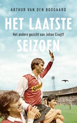 Het laatste seizoen - Arthur Van den Boogaard - ebook