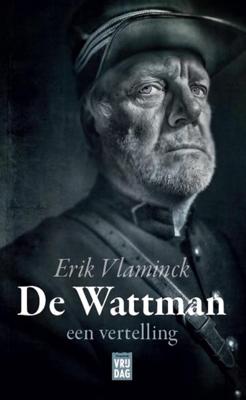 De Wattman - Erik Vlaminck - eBook (9789460014987)