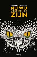 Nu wij verdwenen zijn - Gustaf Wolff - Paperback (9789493059917) - thumbnail