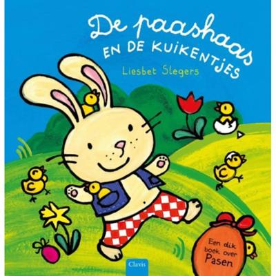 De paashaas en de kuikentjes (Hardback)