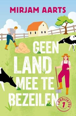Geen land mee te bezeilen - Mirjam Aarts - ebook