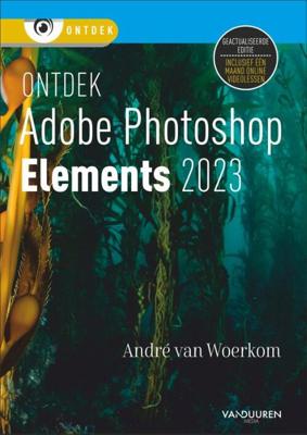 Boek: Ontdek Adobe Photoshop Elements 2023