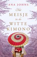 Het meisje in de witte kimono - Ana Johns - ebook - thumbnail