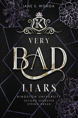 Very Bad Liars (Engelse editie) - Jane S. Wonda - ebook