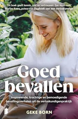 Goed bevallen - Geke Born - ebook