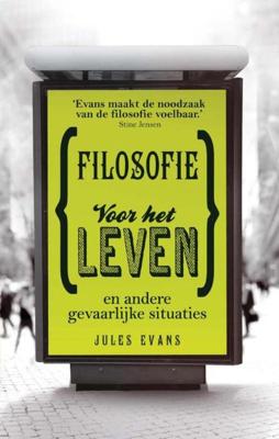 Filosofie voor het leven - Jules Evans - ebook