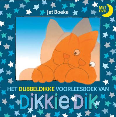 Het dubbeldikke voorleesboek van Dikkie Dik