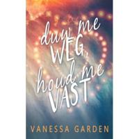 Duw me weg, houd me vast - Vanessa Garden - Paperback (9789463863346) - thumbnail